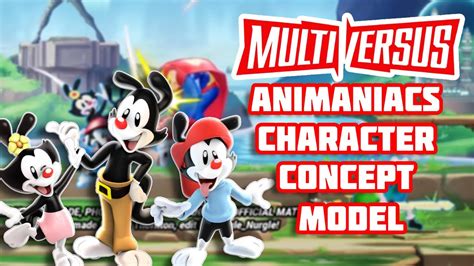 Multiversus News On Animaniacs Character Model Concept Youtube