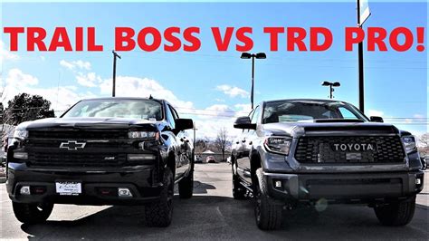 2020 Chevy Trail Boss Vs 2020 Toyota Tundra Trd Pro Who Makes A Real