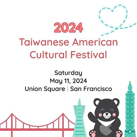30th Taiwanese American Cultural Festival scheduled for Saturday 11 May