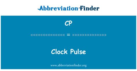 CP Definition: Clock Pulse | Abbreviation Finder