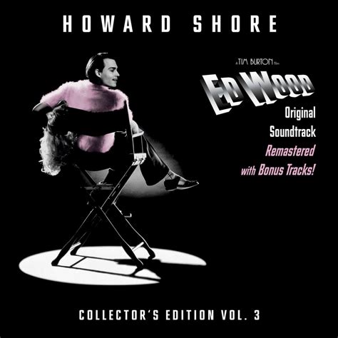 howardshore.com » Ed Wood Remastered