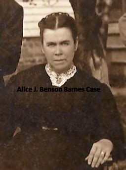 Alice Jeanette Benson Barnes Case 1862 1928 Mémorial Find a Grave