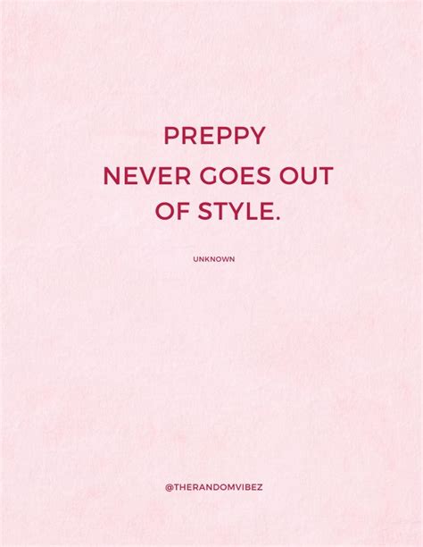 40 Preppy Quotes To Capture Classic Prepster Vibes – The Random Vibez