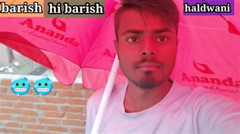 Barish Hi Barish Haldwani 🥶 Haldwani Vlog Viralvlog