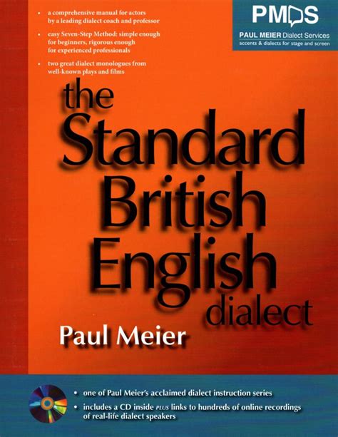 The Standard British Dialect Paul Meier Dialect Services