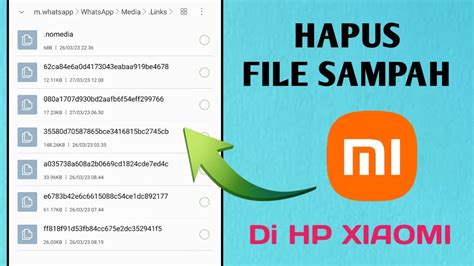 Cara Menghapus File Sampah Yang Tersembunyi Di Hp Xiaomi Youtube