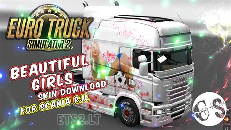 Scania RJL Beautiful Girls Skin ETS2 Mods 13407 Hot Sex Picture