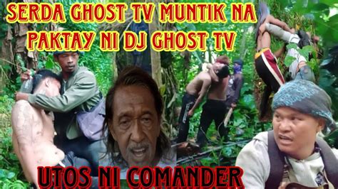 Serda Muntik Pang Ma Paktay Ni Dj Ghost Tv Buti Na Rescue Namin Sya