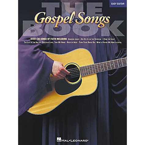 Hal Leonard The Gospel Songs Easy Guitar Songbook Guitar Center