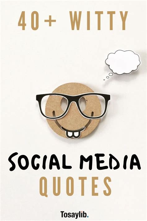 40 Witty Social Media Quotes We All Love Humor And Every Once In A