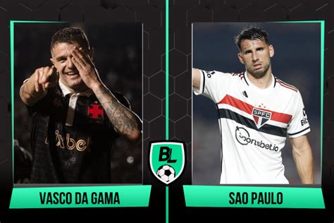 Alineaciones De Vasco Da Gama Vs Sao Paulo Previa A Qu Hora Y D Nde