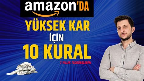 Amazonda Yüksek Kazanç Elde Etmek İçin Bilmen Gereken 10 Kural