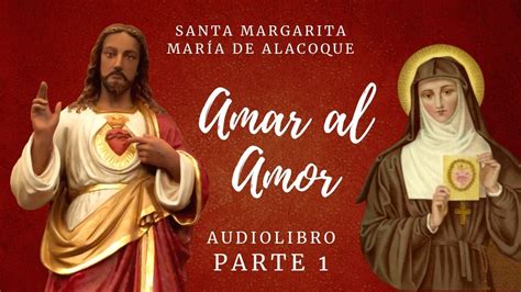 Audiolibro católico Sagrado Corazón de Jesús Margarita María de