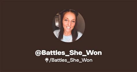 Battles_She_Won | Instagram, TikTok | Linktree