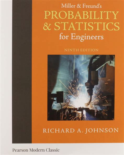 Miller Freunds Probability And Statistics For Engineers 7th Edition 4