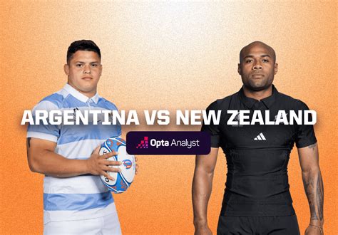 Argentina vs New Zealand Prediction and Preview | Opta Analyst