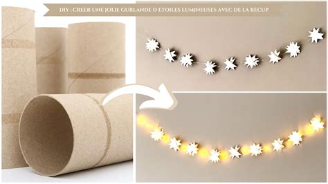 Diy Creer Une Jolie Guirlande D Etoiles Lumineuses Avec De La Recup