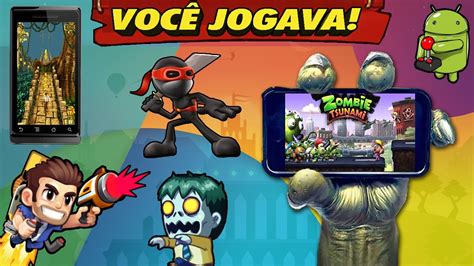 5 Jogos Antigos De Android E IPhone Que Todo Mundo Jogava Pt2 YouTube