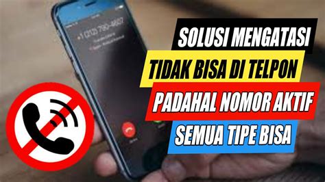 Solusi Mengatasi Hp Tidak Bisa Ditelpon I Menerima Panggilan I Terima