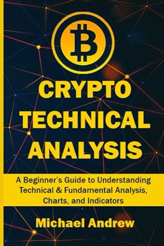 Crypto Technical Analysis A Beginners Guide To Understanding