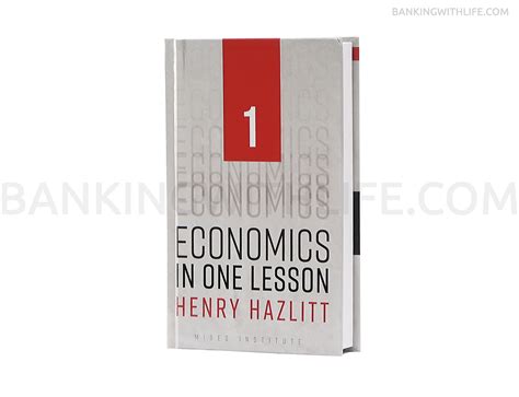 Economics in One Lesson — Henry Hazlitt – James Neathery | Infinite Banking