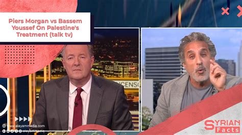 Piers Morgan Vs Bassem Youssef On Palestine S Treatment Talk Tv Youtube