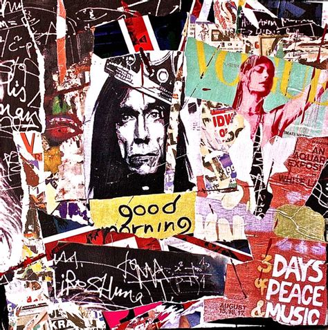 Rock Roll Idol Iggy Pop Street Art Pop Art Collage Jeff Callec