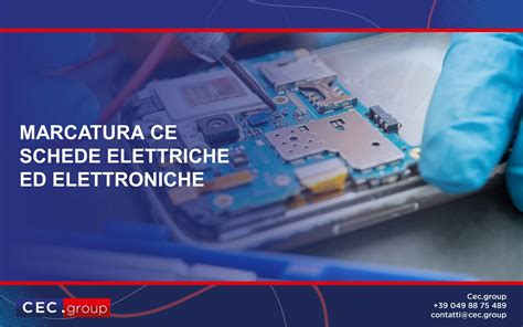 Marcatura Ce Schede Elettriche Cec Group Ti Aiuta