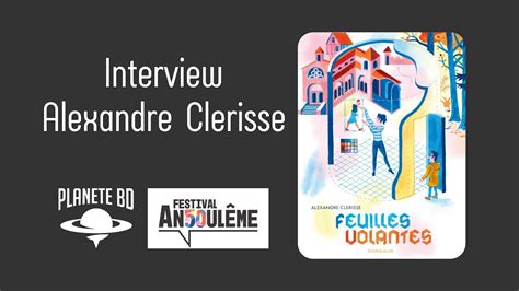 Alexandre Clérisse en interview pour planetebd YouTube