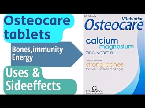 Osteocare Tablets For Bones Immunity Strength Stamina Uses And