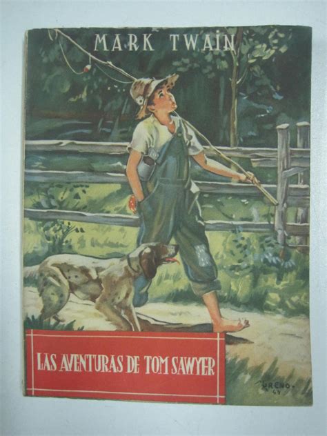 Las Aventuras De Tom Sawyer By Mark Twain Muy Bien Encuadernación De