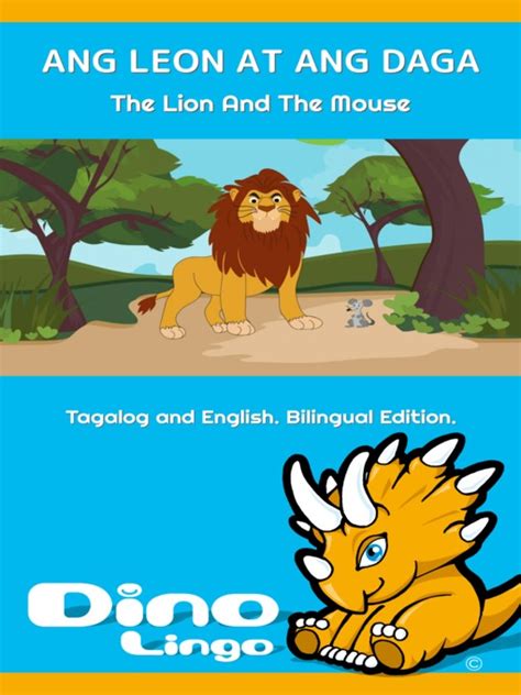 Ang Leon At Ang Daga The Lion And The Mouse La County Library Overdrive