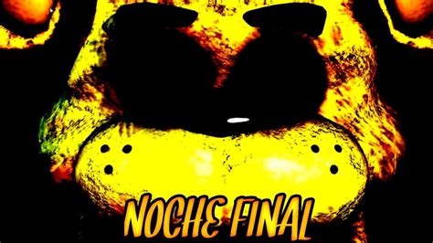 LA NOCHE SECRETA GOLDEN FREDDY Five Nights At Freddy S Doom