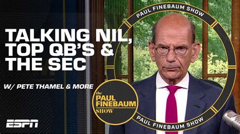 Best Of Paul Finebaum Show Nil Talk 2023 Qb Tiers And Secs 8 Game