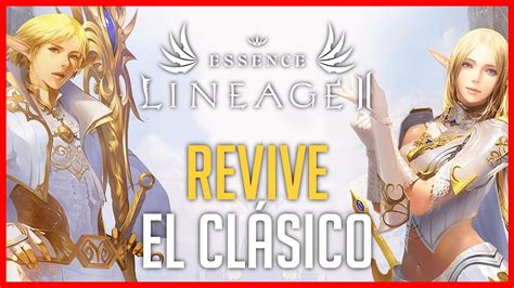 Lineage Essence El Cl Sico De Los Mmo Gratis Para Todo El Mundo