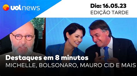 Uol News Em Minutos Michelle E Cart O De Cr Dito Depoimento De