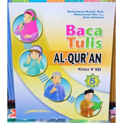 Jual Buku Baca Tulis Quran Kelas 1 2 3 4 5 6 Mi K13 Yudhistira Buku