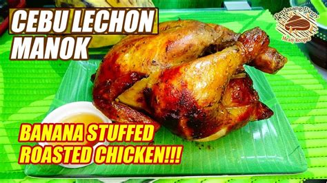 Cebu Lechon Manok Oven Roasted Simple And Easy To Cook Cebu Roasted