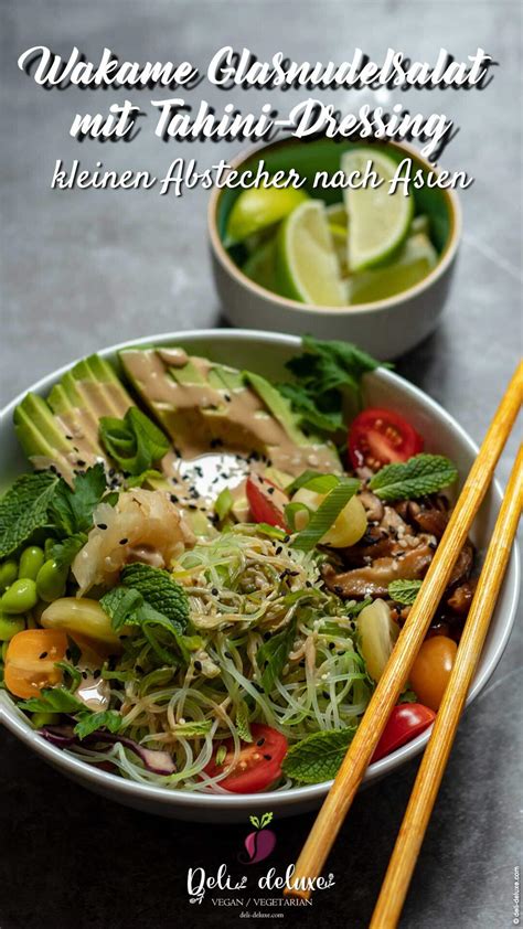 Wakame Glasnudelsalat Mit Avocado Und Tahini Dressing