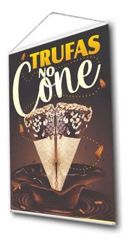 Banner Trufas No Cone Placa Faixa Cartaz