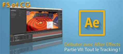 TUTO Débuter avec After Effects Partie VIII sur Tuto