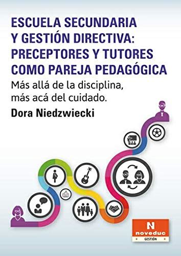 Escuela Secundaria Y Gestion Directiva Preceptores Y Tutores Como