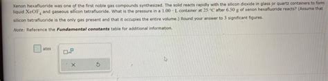 Solved Xenon hexafluoride was one of the first noble gas | Chegg.com