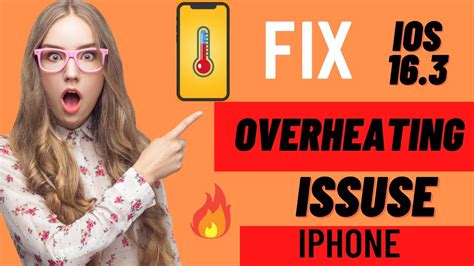 Ios 16 3 Fix Over Heating Problem On Iphone How To Fix All Iphone