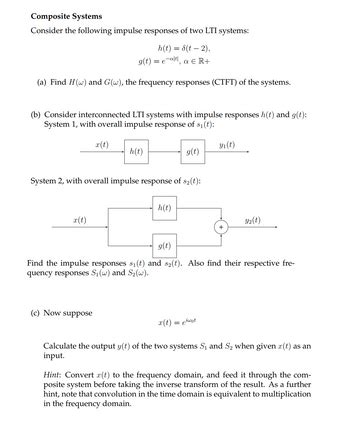 Answered Composite Systems Consider The Following Impulse Responses Of