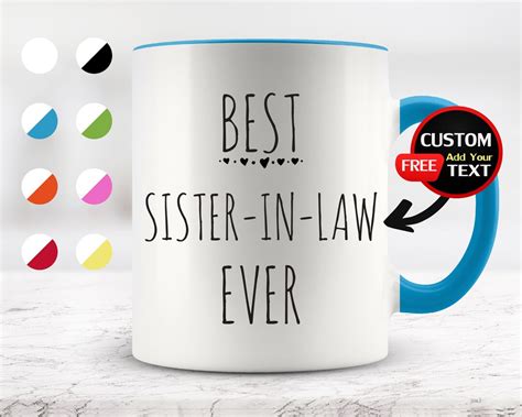 Best Sister In Law Ever Mug Funny Sister In Law Mug Funny Mug For