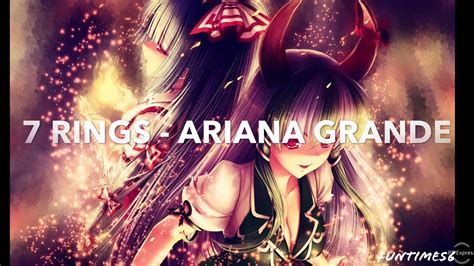 Nightcore 7 Rings By Ariana Grande Youtube