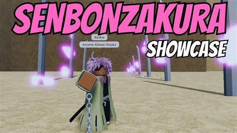 Type Soul Senbonzakura Flower Showcase NEW SHIKAI YouTube