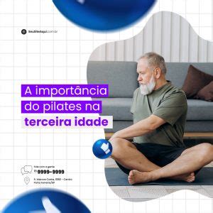 A Importância do Pilates na Terceira Idade Fisioterapia Social Media