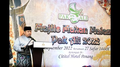 Majlis Makan Malam Pak Ali 2022 Youtube